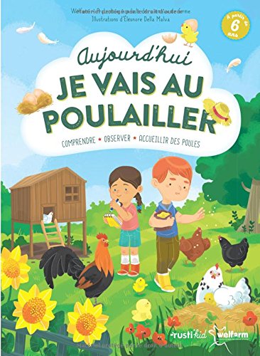 couverture de : Aujourd'hui, je vais au poulailler