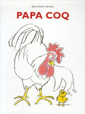 couverture de : Papa coq