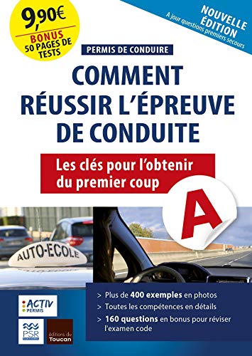 Télécharger Permis de conduire : réussir l'épreuve de conduite: Les clés pour l'avoir du premier coup PDF
