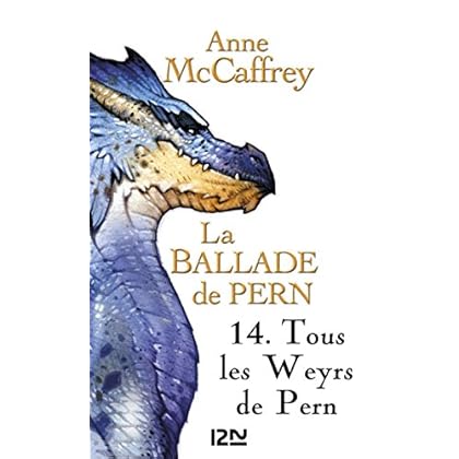 La Ballade de Pern - tome 14 La Ballade de Pern - tome 14