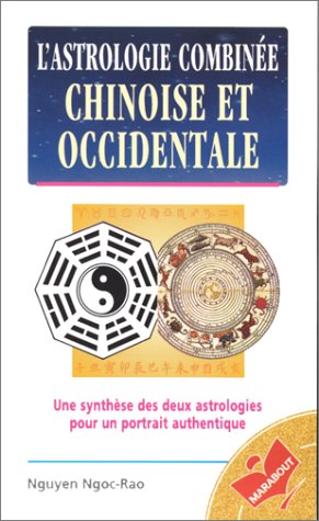 L'astrologie combinée L'astrologie combinée