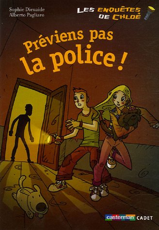 Préviens pas la police !