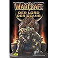 WarCraft: Krieg der Ahnen: Der Lord der Clans