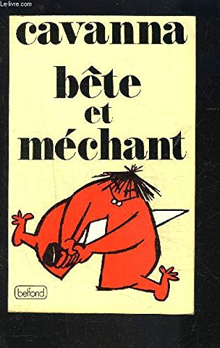 Livres Couvertures de Bete et mechant (French Edition)