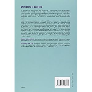 Stimolare il cervello. Manuale di stimolazione cerebrale non invasiva