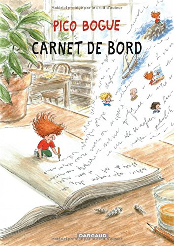 Télécharger Pico Bogue - tome 9 - Carnet de bord Gratuit