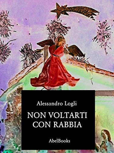 Download Non voltarti con rabbia Download Non voltarti con rabbia