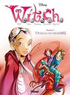 jaquette livre Witch saison 1, Tome 9 : Les quatre dragons