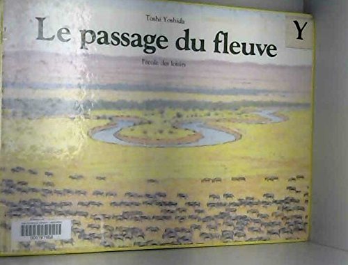 Le passage du fleuve