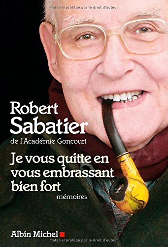 couverture de : Je vous quitte en vous embrassant bien fort