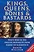 Kings, Queens, Bones & Bastards: Who's Who in the English Monarchy From Egbert to Elizabeth II (English Edition) by 