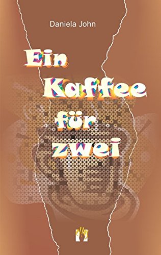 Ein Kaffee für zwei: Liebesroman