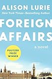 Image de Foreign Affairs: A Novel (English Edition)
