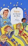 L'Ecole d'Agathe, Tome 37 : Yann et l'école de rêve