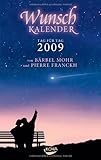 Image de Wunschkalender 2009: Träume können wahr werden!