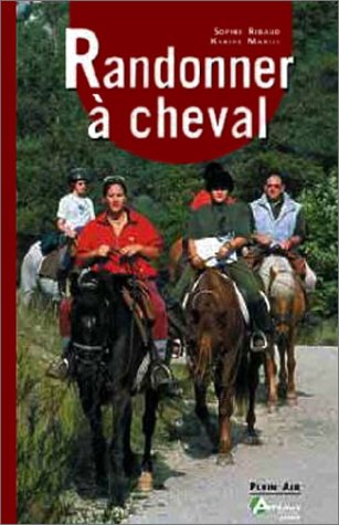 couverture de : Randonner &agrave; cheval