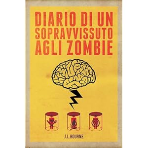 Diario di un Sopravvissuto agli Zombie #1