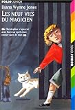 Les mondes de Chrestomanci Tome 1 : Les neuf vies du magicien