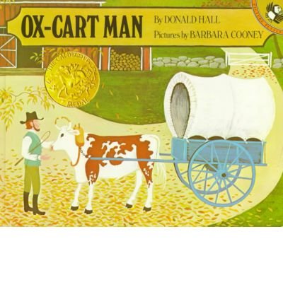 [( Ox-cart Man )] [by: Donald Hall] [Feb-2002]