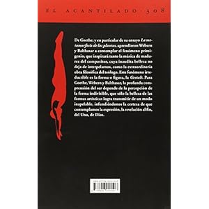 El camino hacia la forma: Goethe, Webern, Balthasar