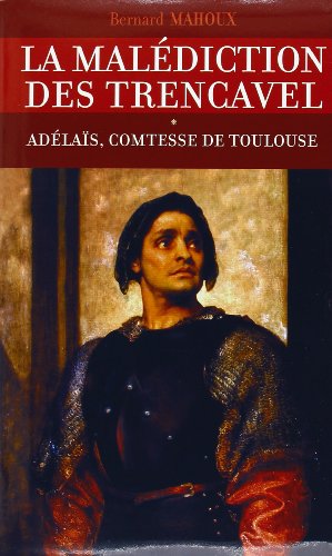 couverture de : Ad&eacute;la&iuml;s, comtesse de Toulouse