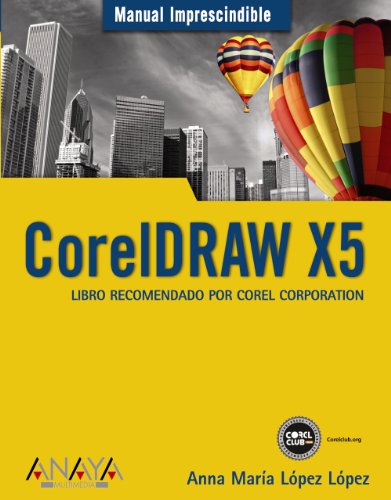 Preisvergleich Produktbild CorelDRAW X5 (Manuales Imprescindibles)