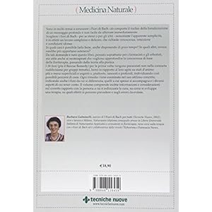 Fiori di Bach. Come sceglierli, quando utilizzarli