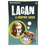 Introducing Lacan: A Graphic Guide (Graphic Guides)