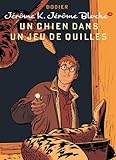 Image de Jérôme K. Jérôme Bloche - tome 19 - Un chien dans un jeu de quilles