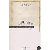 Medea Latince - T&uuml;rk&ccedil;e (Seneca)