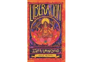 Liberation - An Interpretation Of Isha Upanishad