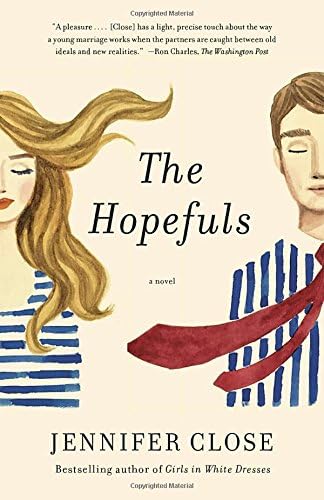 Jennifer CloseThe Hopefuls (Vintage Contemporaries)