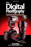 The Digital Photography Book, Part 2