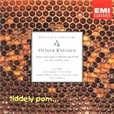 Hums and songs of Winnie-the-pooh : and other chamber works | Oliver Knussen (1952-....). Compositeur