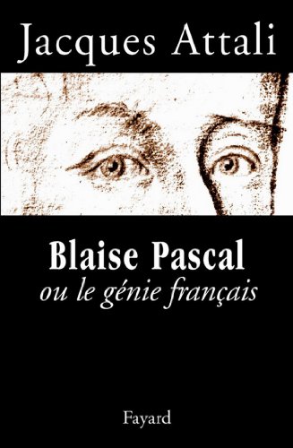Download Blaise Pascal ou le génie français (Documents) Download Blaise Pascal ou le génie français (Documents)