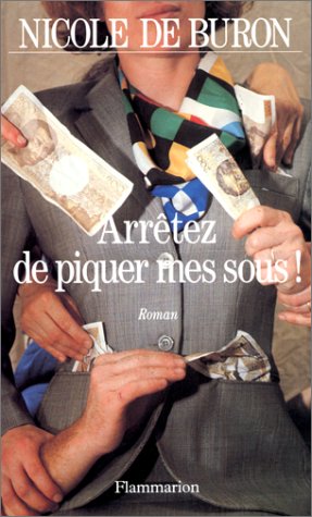 couverture de : Arr&ecirc;tez de piquer mes sous !