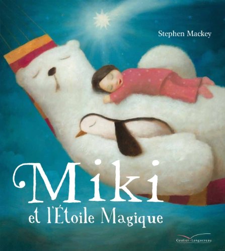 couverture de : Miki et l'&eacute;toile magique