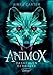 Animox 1: Das Heulen der Wölfe by 