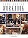 Home Design Workbook: A Design Guide for Every Room of the House by Beverly Hall Lawrence