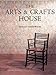The Arts and Crafts House by 