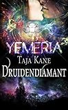 Cover zum Buch Druidendiamant: Yemeria, Planet der a...