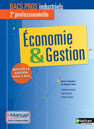 Download Economie & Gestion - 2e Bac Pro Industriels Download Economie & Gestion - 2e Bac Pro Industriels
