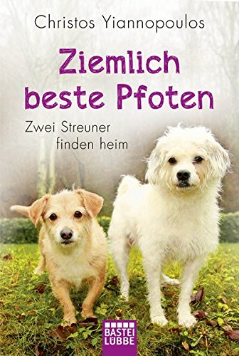 Download Ziemlich beste Pfoten: Zwei Streuner finden heim Download Ziemlich beste Pfoten: Zwei Streuner finden heim