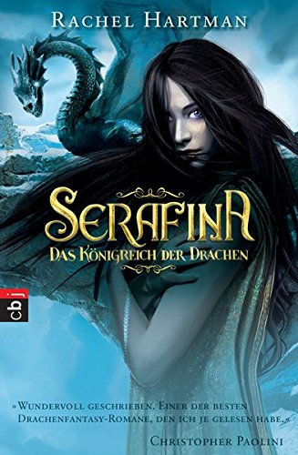 Serafina – Das Königreich der Drachen: Band 1 (Hartmann, Rachel: Serafina, Band 1)