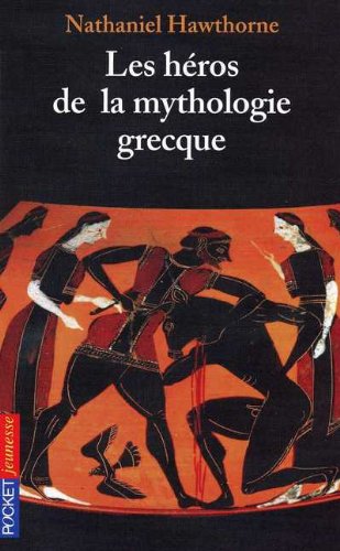 couverture de : Les h&eacute;ros de la mythologie grecque