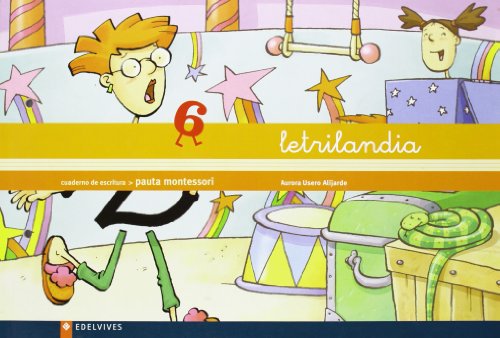 Letrilandia Cuaderno de Escritura, Pauta Montessori 6