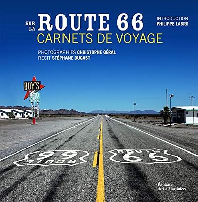 La Martiniere sur la route 66, carnets de voyage