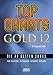 Top Charts Gold 12 (mit 2 CDs): Die 40 besten Songs für Klavier, Keyboard, Gitarre und Gesang. by 