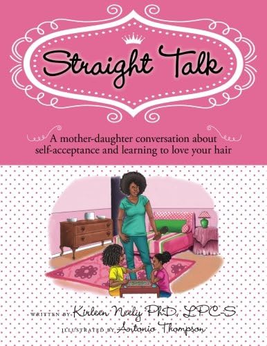Straight Talk: A mother daugther conversation about self-acceptance and learning to love your hair