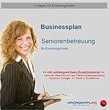 Businessplan Seniorenbetreuung für Existenzgründer by